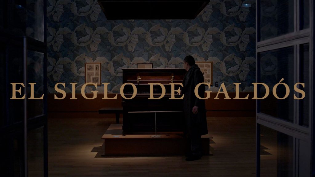 El siglo de Galdós