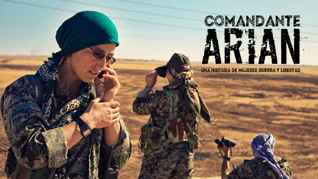Comandante Arian una historia de mujeres, guerra y libertad
